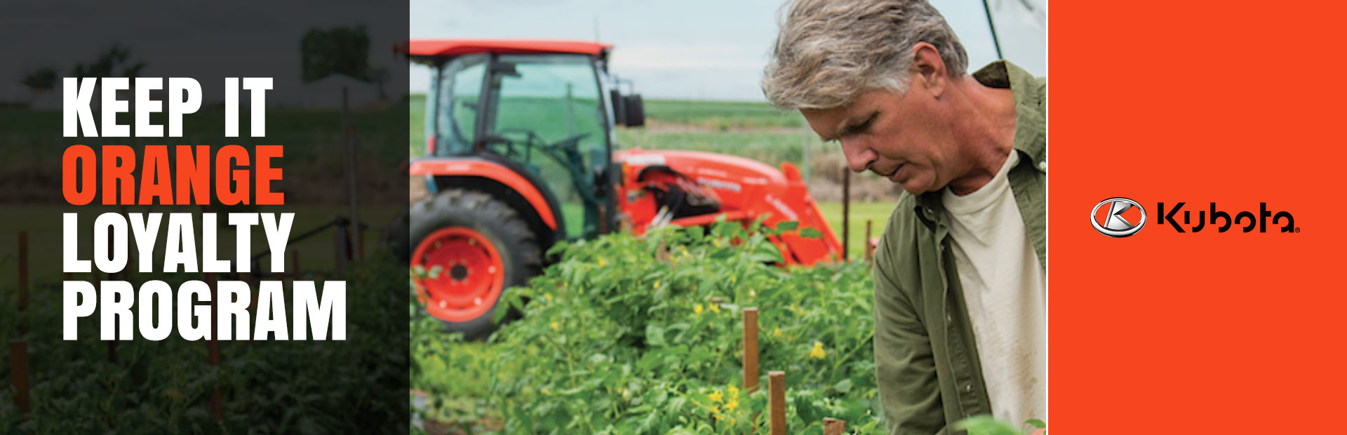 Kubota: Keep It Orange Loyalty Program
